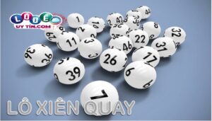 Lô xiên quay là gì? Cách tính lô xiên quay đơn giản nhất