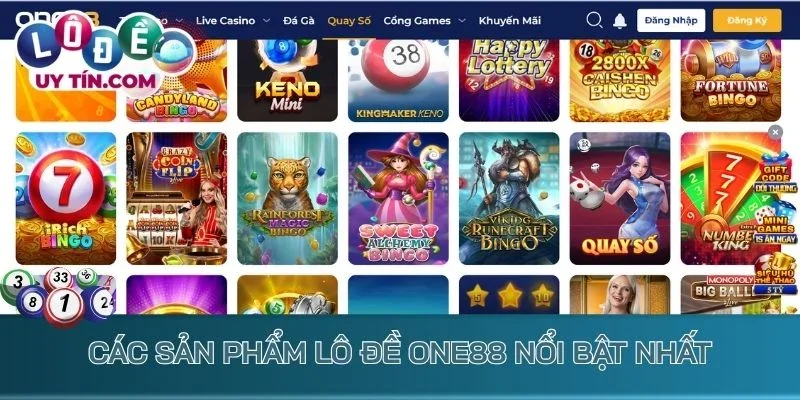 Lô Đề One88 - Sân Chơi Lô Đề Biến Đam Mê Thành Lãi Cực Khủng 2 Các sản phẩm lô đề One88 nổi bật nhất