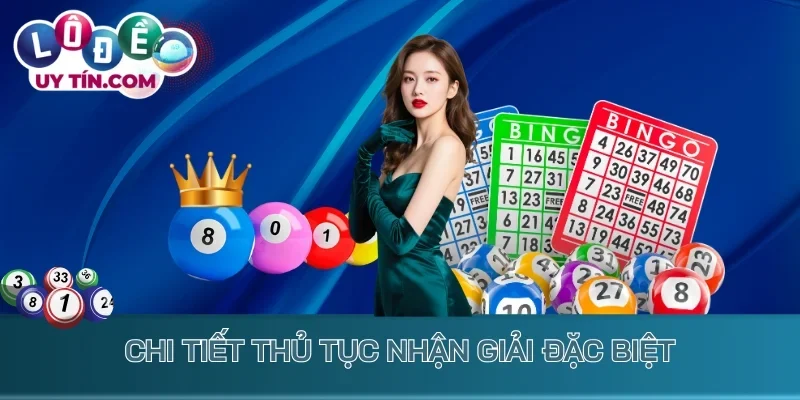 Kết Quả Xổ Số Quảng Bình 3 Chi tiết thủ tục nhận giải Đặc biệt