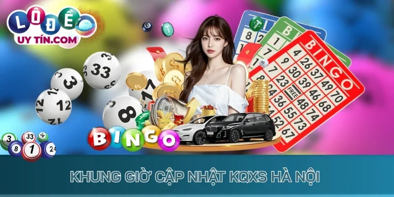 Kết Quả Xổ Số Hà Nội 3 Khung giờ cập nhật KQXS Hà Nội